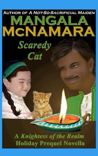 Cover image for Scaredy Cat (A Knightess of the Realm Holiday Prequel Novella)