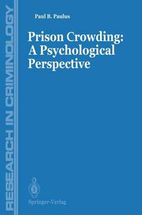 Cover image for Prisons Crowding: A Psychological Perspective