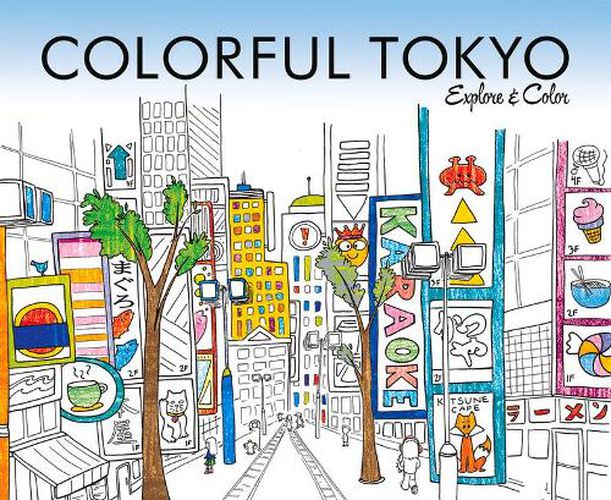 Cover image for Colorful Tokyo: Explore & Color