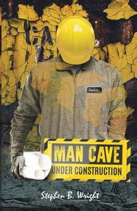 Cover image for Man Cave Under Construction: Counting the Cost