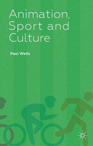 Cover image for Animation, Sport and Culture