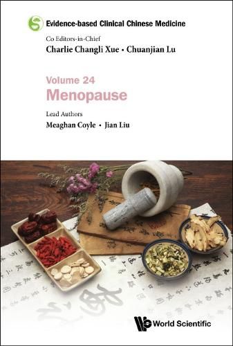 Cover image for Evidence-based Clinical Chinese Medicine - Volume 24: Menopause