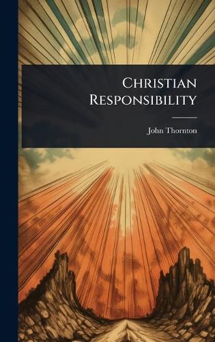 Cover image for Christian Responsibility