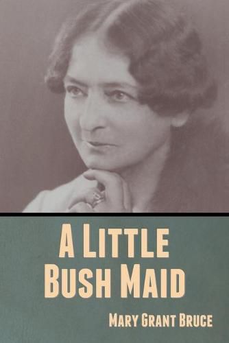 A Little Bush Maid