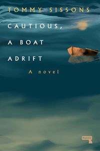 Cover image for Cautious, A Boat Adrift