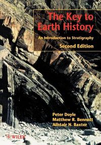 Cover image for The Key to Earth History: An Introduction to Stratigraphy