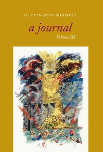 Cover image for Illuminating Ministry: A Journal, Volume 3