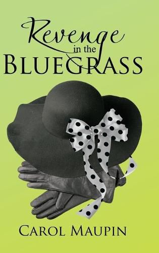 Cover image for Revenge in the Bluegrass