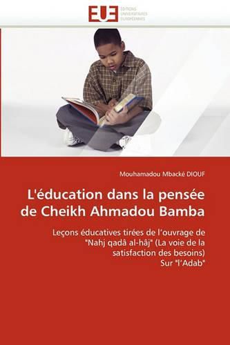 Cover image for L'Education Dans La Pensee de Cheikh Ahmadou Bamba