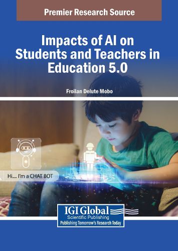 Cover image for Impacts of AI on Students and Teachers in Education 5.0