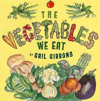 Cover image for The Vegetables We Eat