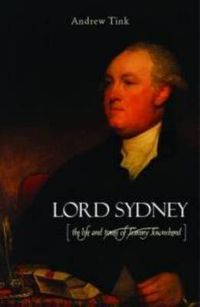 Cover image for Lord Sydney: The Life and Times of Tommy Townshend