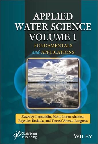 Cover image for Applied Water Science, Volume 1: Fundamentals and Applications