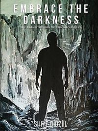 Cover image for Embrace The Darkness