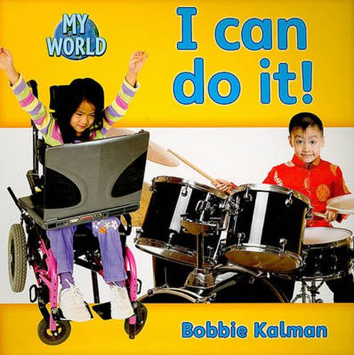 Cover image for I can do it!: Skills in My World