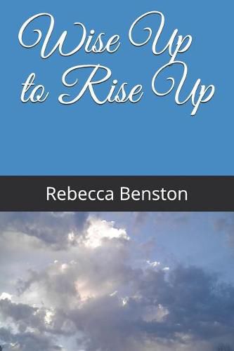 Cover image for Wise Up to Rise Up