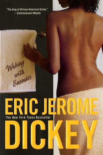 Waking with Enemies