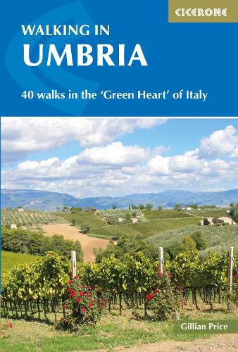 Cover image for Walking in Umbria: 40 walks in the 'Green Heart' of Italy
