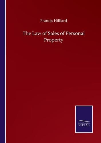 Cover image for The Law of Sales of Personal Property