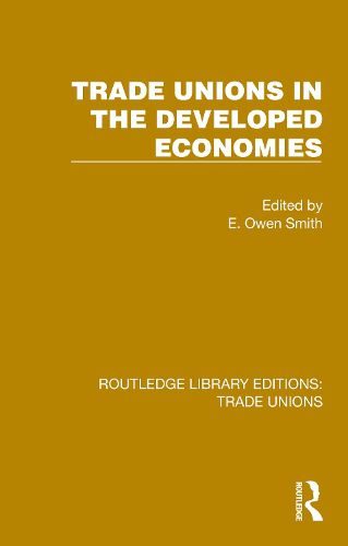 Cover image for Trade Unions in the Developed Economies