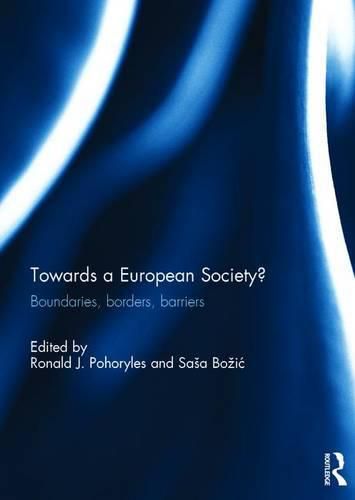 Cover image for Towards a European Society?: Boundaries, borders, barriers