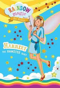Cover image for Rainbow Magic Pet Fairies Book #5: Harriet the Hamster Fairy