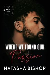 Cover image for Where We Found Our Passion