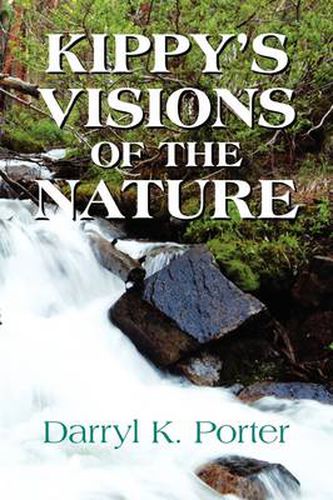 Cover image for Kippy's Visions of the Nature