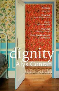 Cover image for Dignity: From the award-winning author of Pigeon