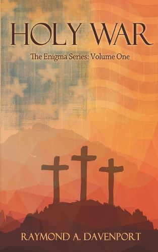 Cover image for Holy War: The Enigma Series, Volume One