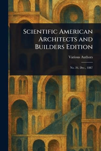Cover image for Scientific American Architects and Builders Edition