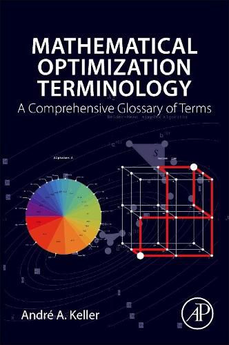 Cover image for Mathematical Optimization Terminology: A Comprehensive Glossary of Terms