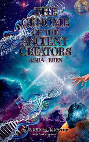 Cover image for The Genome of the Ancient Creators