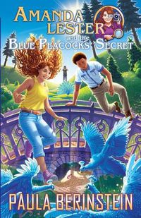 Cover image for Amanda Lester and the Blue Peacocks' Secret