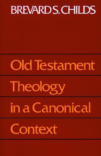 Cover image for Old Testament Theology in a Canonical Context