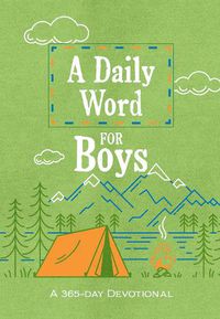 Cover image for A Daily Word for Boys: A 365-Day Devotional