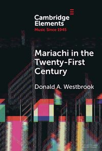 Cover image for Mariachi in the Twenty-First Century