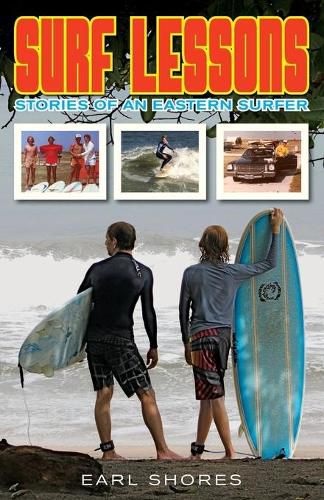 Cover image for Surf Lessons: Stories Of An Eastern Surfer