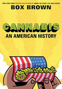 Cover image for Cannabis: An American History