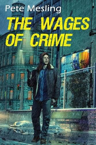 Cover image for The Wages of Crime