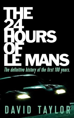 Cover image for The 24 Hours of Le Mans