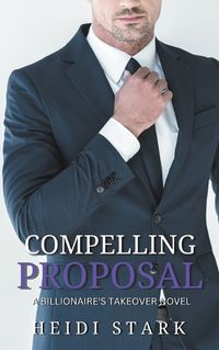 Cover image for Compelling Proposal