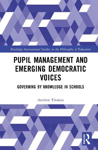 Cover image for Pupil Management and Emerging Democratic Voices