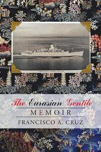 Cover image for The Eurasian Gentile: Memoir