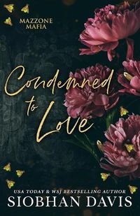 Cover image for Condemned to Love