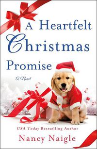 Cover image for A Heartfelt Christmas Promise: A Novel