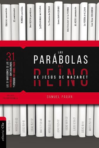 Cover image for Las Parabolas del Reino de Jesus de Nazaret