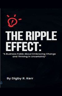 Cover image for The Ripple Effect