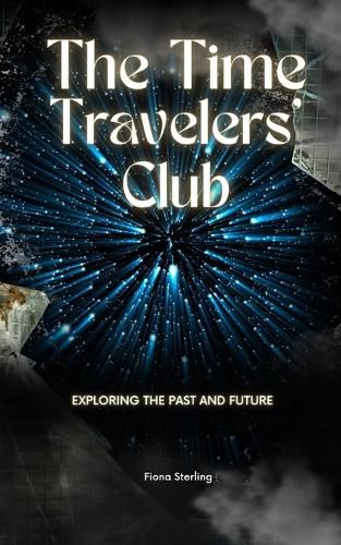 Cover image for The Time Travelers' Club