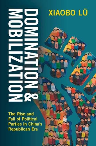 Cover image for Domination and Mobilization